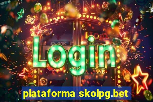 plataforma skolpg.bet